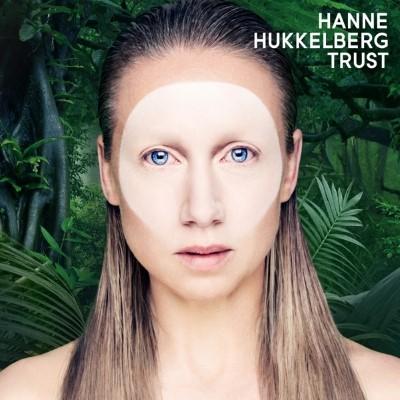 Hukkelberg, Hanne - Trust (LP)