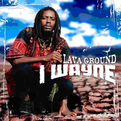 I Wayne - Lava Ground (2LP)