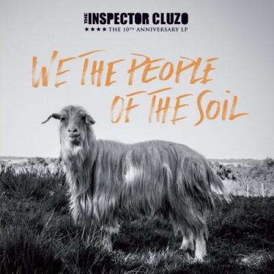 Inspector Cluzo - We the People of the Soil