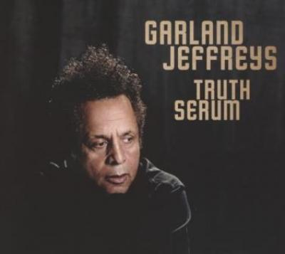 Jeffreys, Garland - Truth Serum (cover)