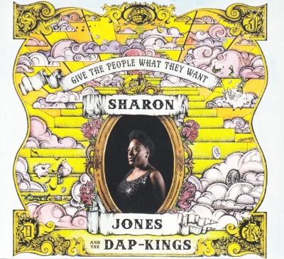 Jones, Sharon & The Dap-Kings - Give The People What They Want