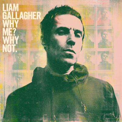 Gallagher, Liam - Why Me? Why Not. (LP)