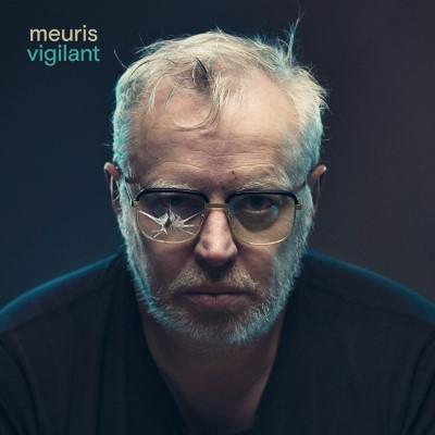 Meuris - Vigilant (LP+Download)