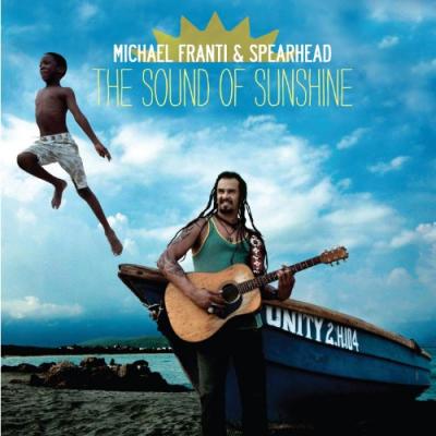 Franti, Michael & Spearhead - The Sound Of Sunshine (cover)