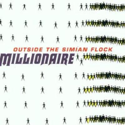 Millionaire - Outside The Simian Flock (cover)