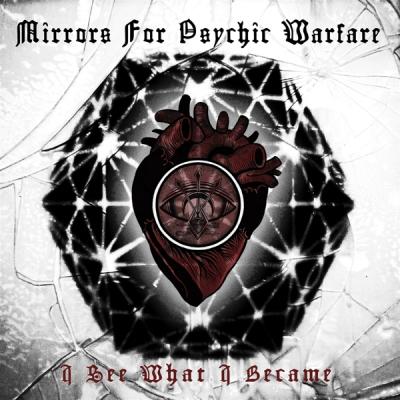 Mirrors For Psychic Warfare - I See What I Became (White Vinyl) (LP)