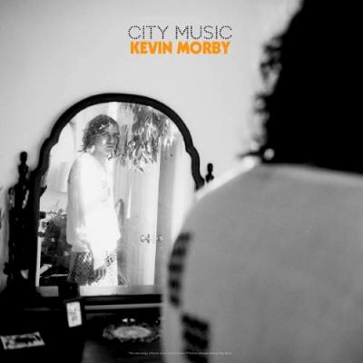 Morby, Kevin - City Music