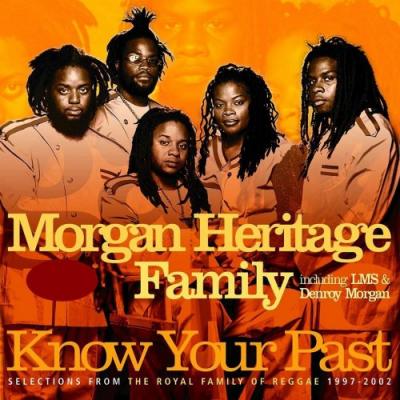Morgan Heritage Family - Know Your Past (cover)