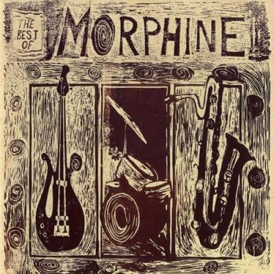 Morphine - The Best Of Morphine (cover)