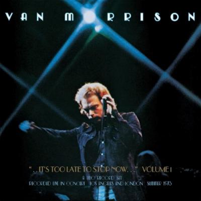 Morrison, Van - It's Too Late To Stop Now (LP)