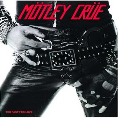 Motley Crue - Too Fast For Love (cover)