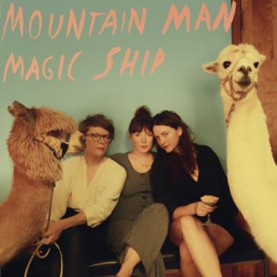 Mountain Man - Magic Ship (LP)