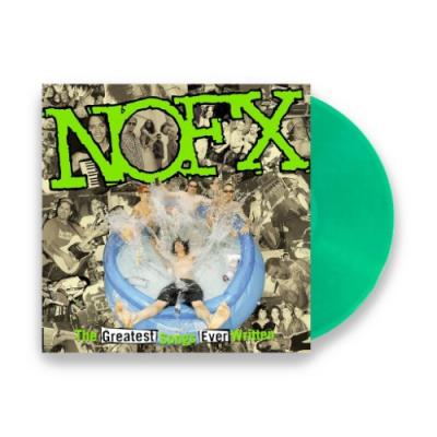 NOFX - The Greatest Songs Ever Written (by Us) (Indie Exclusive) (2LP)