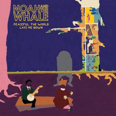 Noah And the Whale - Peaceful, the World Lays Me Down (LP+Download)