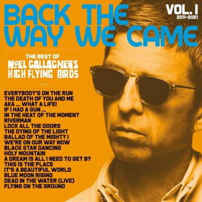 GALLAGHER, NOEL - HIGH FLYING BIRDS - Back the Way We Came Vol. 1 (2011-2021) (2LP) (Coloured)