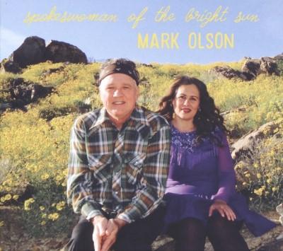 Olson, Mark - Spokeswoman of the Bright Sun (LP+CD)