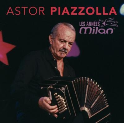 Piazzolla, Astor - Les Annees Milan (2CD)