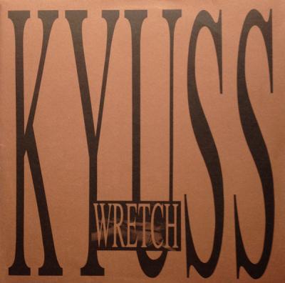 KYUSS - Wretch (2LP)