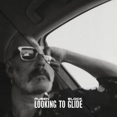 Ruben Block - Looking To Glide (LP) (crystal clear+ fold out poster packaging + photobooklet)