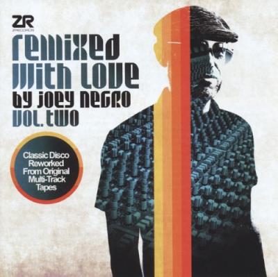 Remixed With Love By Joey Negro (Vol. 2)