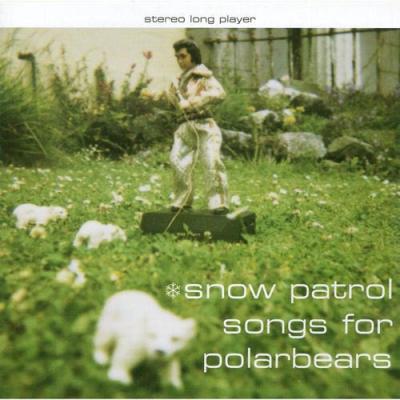 Snow Patrol - Songs For Polarbears (cover)