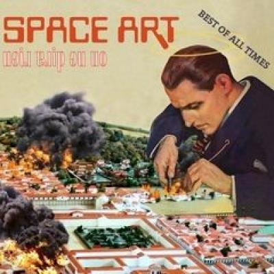 Space Art - On Ne Dira Rien (Best Of All Times)