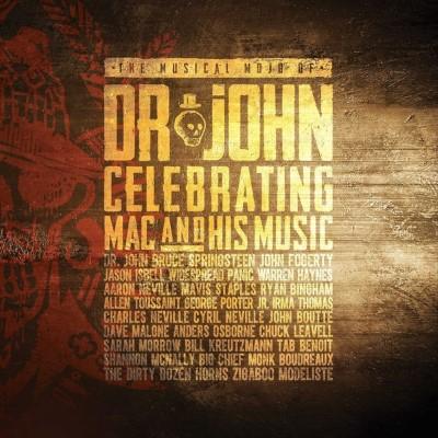 The Musical Mojo Of Dr. John Celebrating Mac And His Music (2CD)