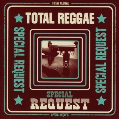 Total Reggae: Special Request (2CD)