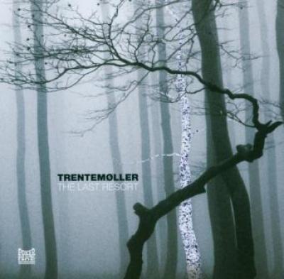 Trentemoller - The Last Resort (cover)