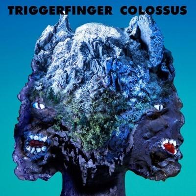 Triggerfinger - Colossus (LP+Download)