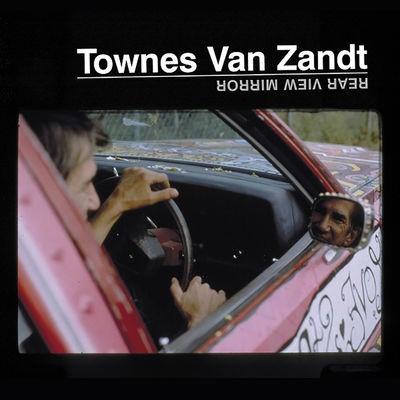 Van Zandt, Townes - Rear View Mirror (2LP)