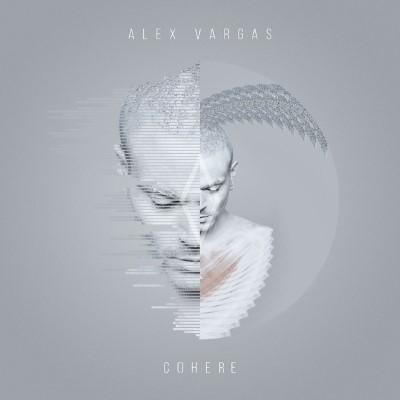 Vargas, Alex - Cohere (2LP)