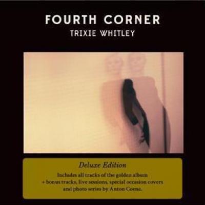 Whitley, Trixie - Fourth Corner (Deluxe) (2CD) (cover)