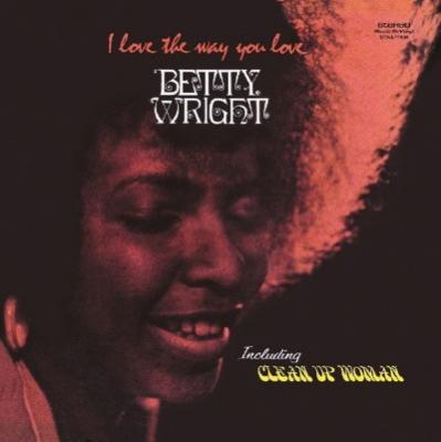 Wright, Betty - I Love the Way You Love (LP)