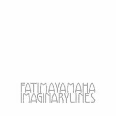 Yamaha, Fatima - Imaginary Lines (LP)