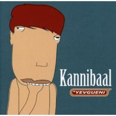 Yevgueni - Kannibaal (cover)