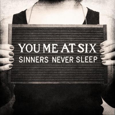 You Me At Six - Sinners Never Sleep (cover)