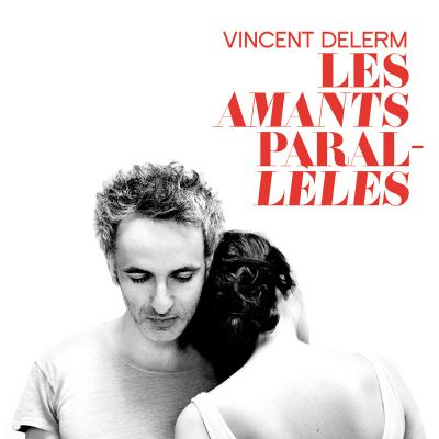 Delerm, Vincent - Les Amants Paralleles
