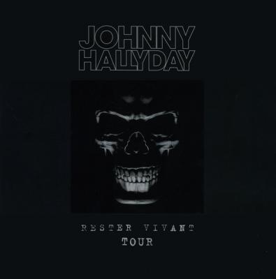 Hallyday, Johnny - Rester Vivant Tour (DVD)