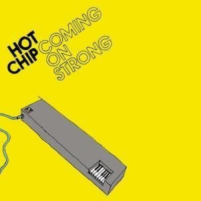 Hot Chip - Coming On Strong (cover)