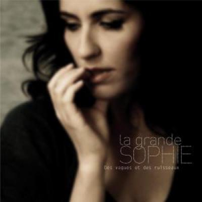 Grande Sophie, La - Des Vagues Et Des Ruisseaux (cover)