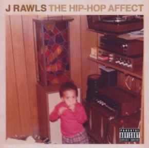 J.Rawls - Hip-Hop Affect