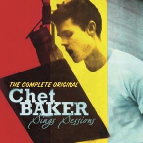 Baker, Chet - The Complete Original Chet Baker Sings Sessions