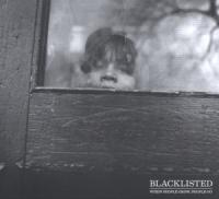 Blacklisted - When People Grow, People Go (LP)