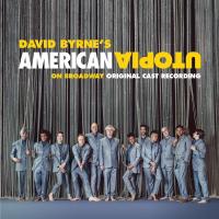 BYRNE, DAVID - American Utopia On Broadway/Original Cast Record (2LP)