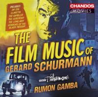 Bbc Philharmonic Rumon Gamba - The Film Music Of Gerard Schurmann
