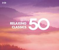 V/a - 50 Best Relaxing Classics 3CD
