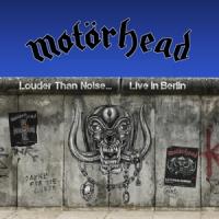 Motorhead - Louder Than Noise... Live In Berlin (2LP)