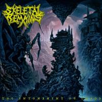 Skeletal Remains - Entombment Of Chaos