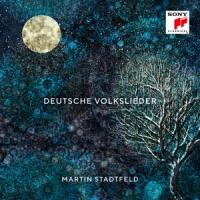 Stadtfeld, Martin - Deutsche Volkslieder